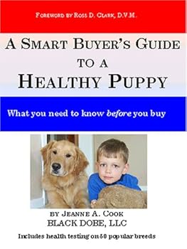 A Smart Buyer's Guide to a Healthy Puppy