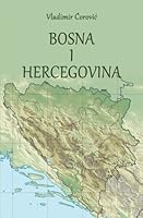 Bosna I Hercegovina 1539198936 Book Cover