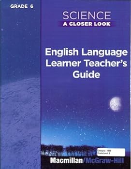 Paperback Science, a Closer Look, Grade 6, Ell Teacher's Guide' Book
