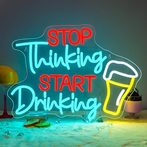 Stop Thinking Start Drinking Neon Sign Beer Neon Light Wall Decor for Bars