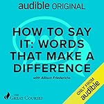 Cover of How to Say It: Words That Make a Difference