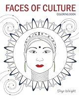 Faces of Culture Coloring Book 1542513510 Book Cover