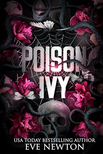 Poison Ivy: A Dark Paranormal College Reverse Harem (Kings of Thornfield Book 1)