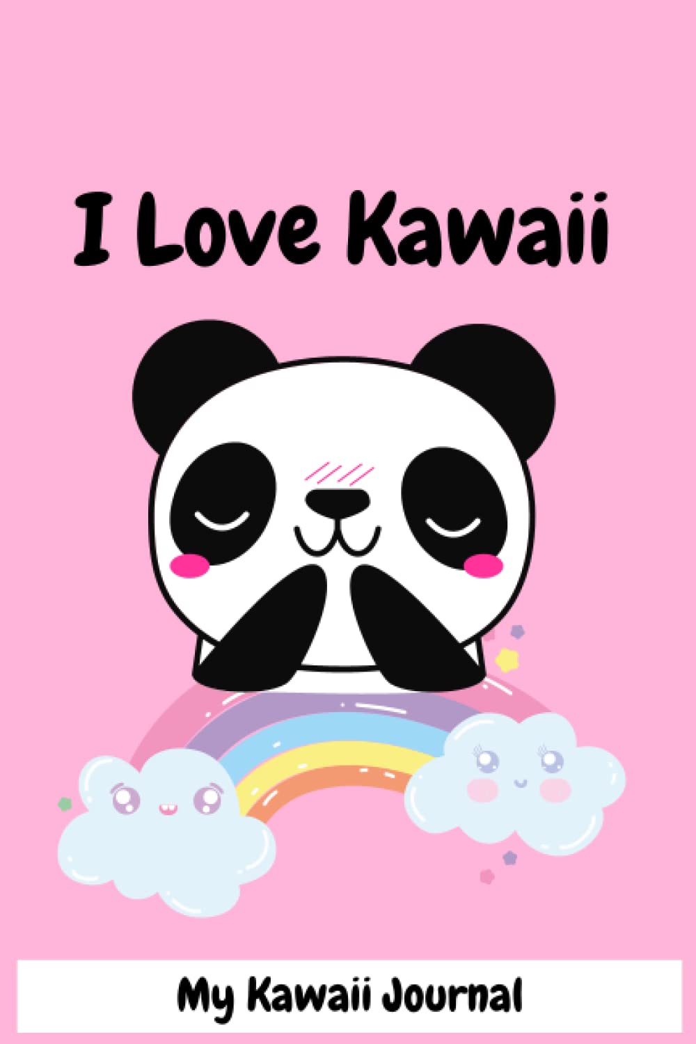 I Love Kawaii: Kawaii Journal