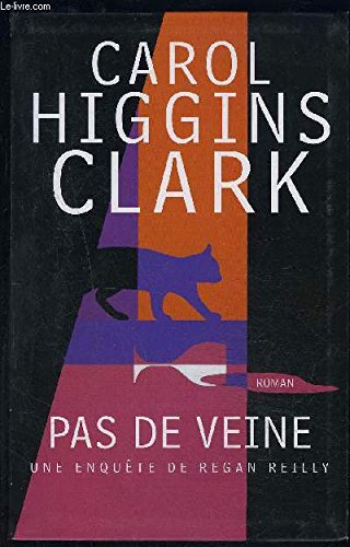 Pas de veine (Une enquête de Regan Reilly) [French] 2702884334 Book Cover