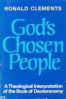 God's chosen people : A theological interpretation of the book of Deuteronomy. 0334005612 Book Cover