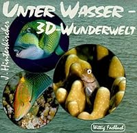 Unter Wasser. 3D-Wunderwelt 393035926X Book Cover