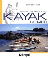 Manuel technique du kayak de mer 2890006409 Book Cover