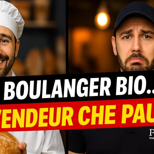 De boulanger bio&hellip; &agrave; vendeur chez Paul