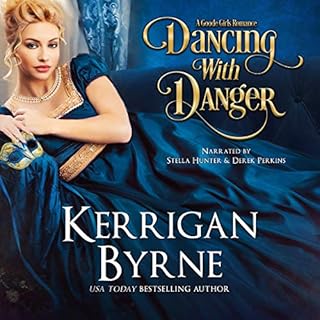 Dancing with Danger Audiolibro Por Kerrigan Byrne arte de portada