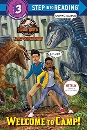 Welcome to Camp! (Jurassic World: Camp Cretaceous) (Step into Reading)