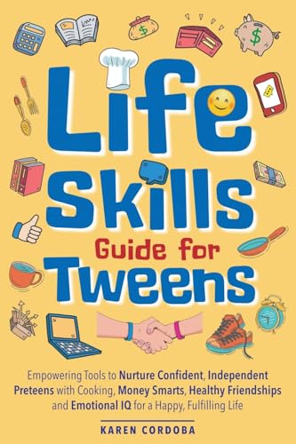 Life Skills Guide For Tweens