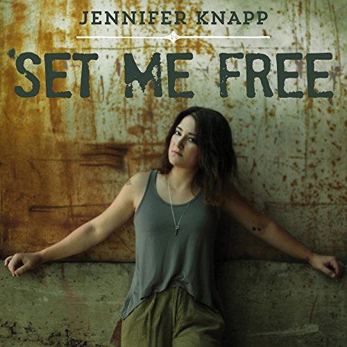 Play Set Me Free by Jennifer Knapp on Amazon Music