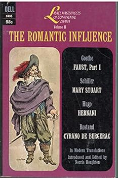 Mass Market Paperback The Romantic Influence (Laurel Masterpieces of Continental Drama Vol. II) Book