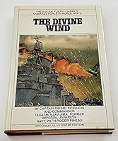 The Divine Wind Japan'n Kamikaze Force in World War II B009AWIPEW Book Cover