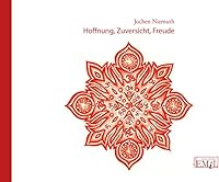 Hoffnung, Zuversicht, Freude 3897548461 Book Cover