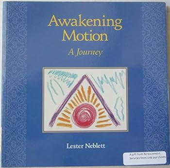 Paperback Awakening Motion: A Journey Book