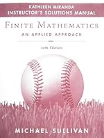 Finite Mathematics An Applied Approach 10th Edition Instructor's Solutions Manual 0470249781 Book Cover