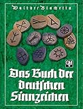 Das Buch der deutschen Sinnzeichen - Walther Blachetta
