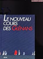 Le Nouveau Cours Des Glénans 2020212846 Book Cover