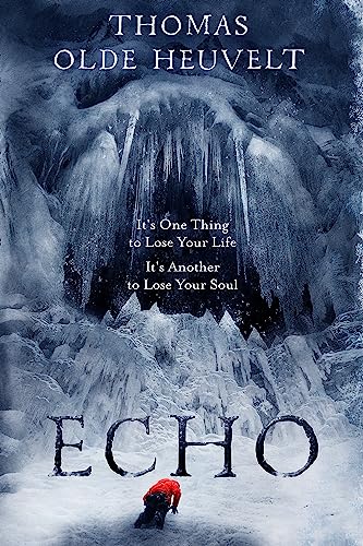 Echo: From the Author of HEX (International Edition)