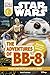 Star Wars The Adventures of BB-8 (DK Readers Level 2) (English Edition)