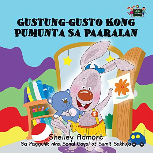 I Love to Go to Daycare: Tagalog Edition (Tagalog Bedtime Collection)