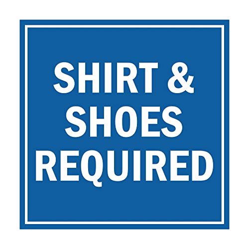 Signs ByLITA Placa quadrada necessária para camisa e sapatos com fita adesiva, montada em qualquer superfície, resistente ao clima, uso interno/externo (azul) - médio