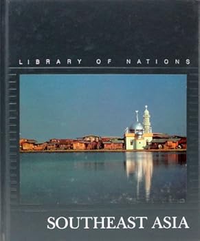 Hardcover Southeast Asia (Library of Nations) Book