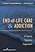 End-of-Life Care and Addiction: A Family Systems Approach