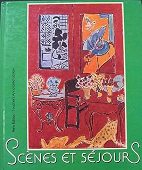 Hardcover Scenes et Sejours (Teacher's Annotated Edition) Book