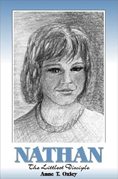 Hardcover Nathan: The Littlest Disciple Book