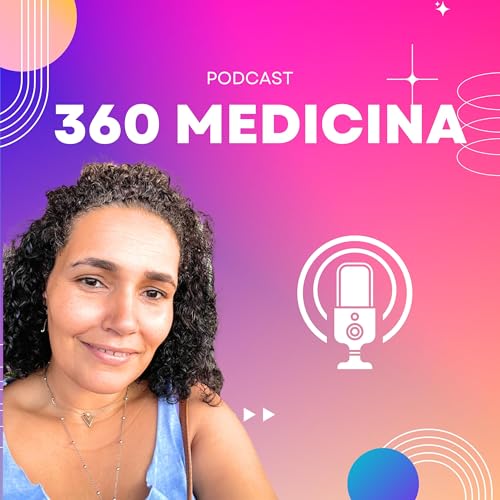 Couverture de 360 Medicina Podcast