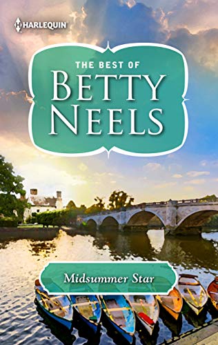 Midsummer Star: A Fake Engagement Medical Romance (The Best of Betty Neels)