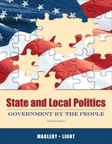 State and Local Politics: Government by the People