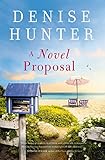 A Novel Proposal (English Edition) - Denise Hunter 