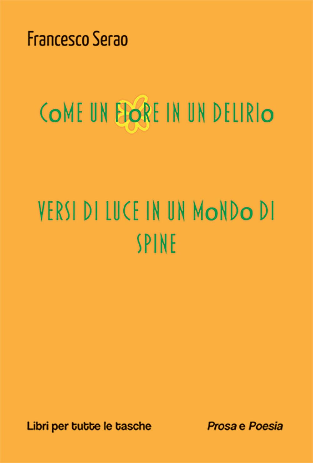 Come Un Fiore In Un Delirio - 4