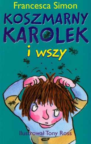 Koszmarny Karolek i wszy [Polish] 832401425X Book Cover