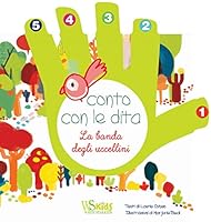 Conto con le dita. La banda degli uccellini 8854038938 Book Cover
