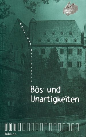 Bös- und Unartigkeiten (Marburger Bibliothek)