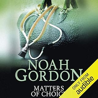 Matters of Choice Audiolibro Por Noah Gordon arte de portada