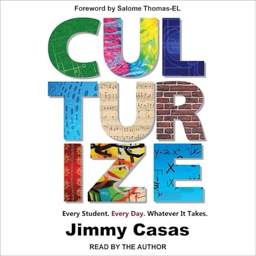 Culturize Audiolivro Por Jimmy Casas, Salome Thomas-EL - Foreword capa