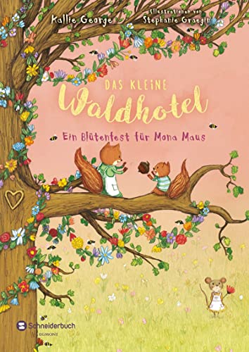 Das kleine Waldhotel, Band 03: Ein Blütenfest f... 350514245X Book Cover