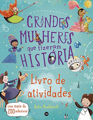 Grandes mulheres que fizeram história – Livro de atividades