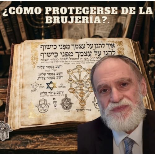 C&oacute;mo Protegerse de la Brujer&iacute;a