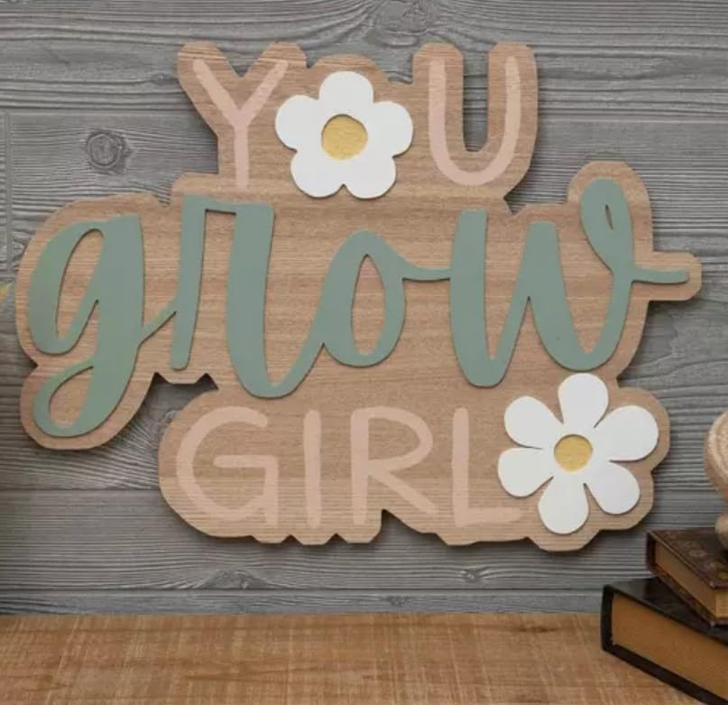 You Grow Girl Wood Wall Decoration For Home Bedroom, Game or Craft Rooms