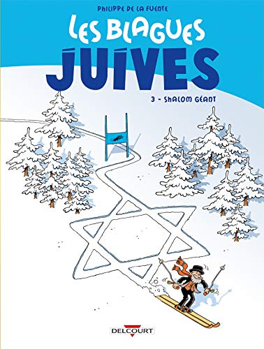 Télécharger Les Blagues juives T03: Shalom géant livre En ligne