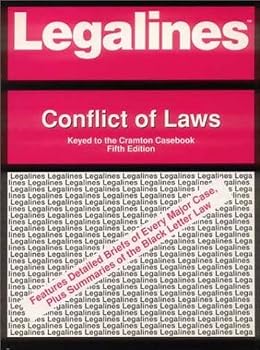 Paperback Legalines: Conflict of Laws : Adaptable to Fifth Edition of Cramton Casebook Book