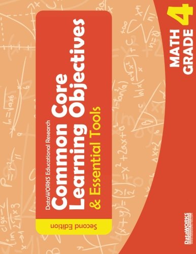 Common Core Learning Objectives and Essential Tools - 4 - Math - 2nd ...