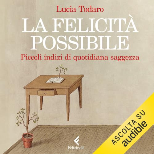 La felicit&agrave; possibile Titelbild